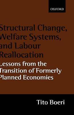 Structural Change, Welfare Systems, and Labour Reallocation - 9780198293651