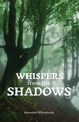 Whispers from the Shadows Marynthel Willowbrook Paperback