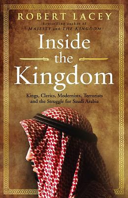 Inside The Kingdom by Lacey, Robert
