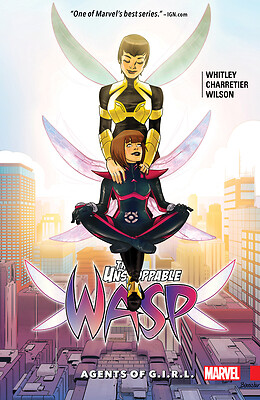 The Unstoppable Wasp Vol. 2: Agents of G.I.R.L. by Whitley, Jeremy; Lee, Stan