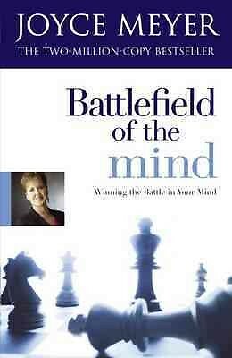 Battlefield of the Mind : Winning the Battle of Your Mind, Paperback by Meyer...