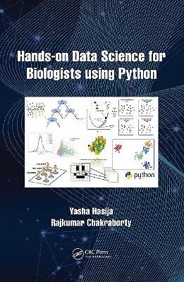 Hands on Data Science for Biologists Using Python - 9780367546793