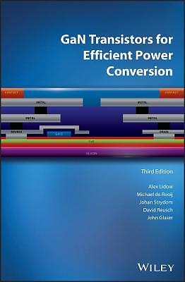 GaN Transistors for Efficient Power Conversion - 9781119594147