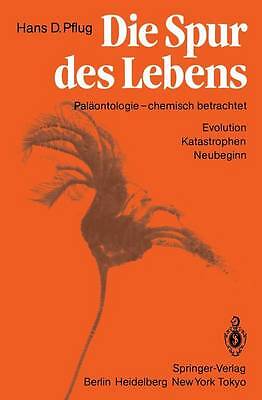 Die Spur des Lebens - 9783540134657