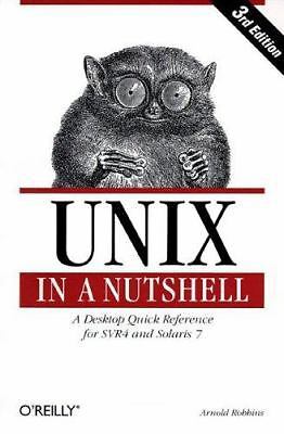 Unix in a Nutshell: System V Edition, 3rd Edition by Robbins, Arnold