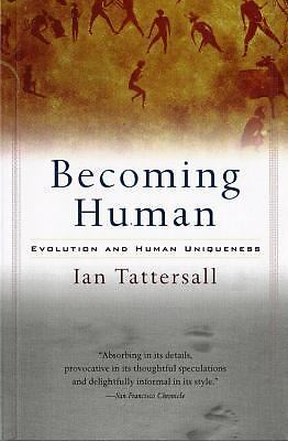 Becoming Human by Tattersall, Ian