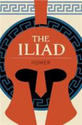 The Iliad (Arcturus Classics) by Homer