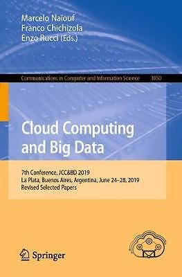 Cloud Computing and Big Data - 9783030277123