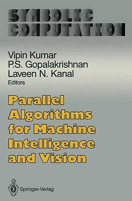 Parallel Algorithms for Machine Intelligence and Vision - 9781461279945