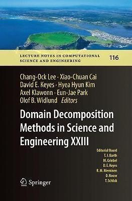 Domain Decomposition Methods in Science and Engineering XXIII - 9783319848945