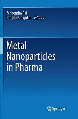 Metal Nanoparticles in Pharma - 9783319876368