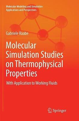 Molecular Simulation Studies on Thermophysical Properties - 9789811099014