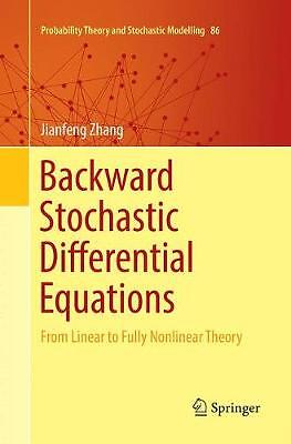 Backward Stochastic Differential Equations - 9781493984329