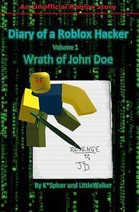 Roblox Hacker Diaries Diary Of A Roblox Hacker Wrath Of John Doe - stock photo