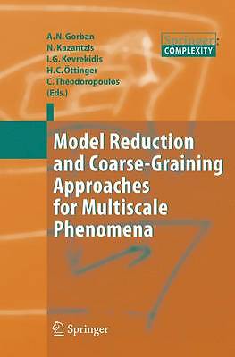 Model Reduction and Coarse-Graining Approaches for Multiscale... - 9783642071492