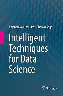 Intelligent Techniques for Data Science - 9783319805146