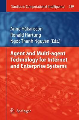 Agent and Multi-agent Technology for Internet and Enterprise ... - 9783642263781