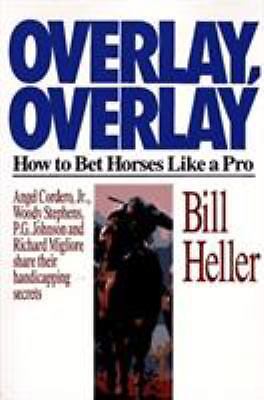 Overlay, Overlay by Heller, Bill; Cordero, Angel