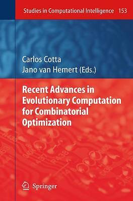 Recent Advances in Evolutionary Computation for Combinatorial... - 9783642089732