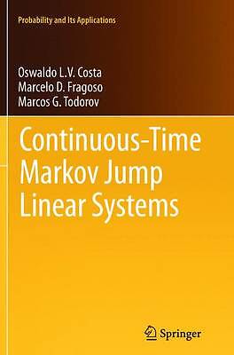 Continuous-Time Markov Jump Linear Systems - 9783642431128