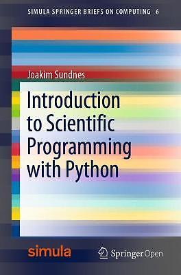 Introduction to Scientific Programming with Python - 9783030503550