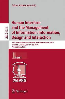 Human Interface and the Management of Information: Informatio... - 9783319403489