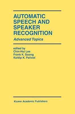 Automatic Speech and Speaker Recognition - 9781461285908