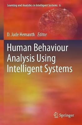 Human Behaviour Analysis Using Intelligent Systems - 9783030351410