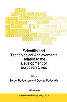 Scientific and Technological Achievements Related to the Deve... - 9789048147779
