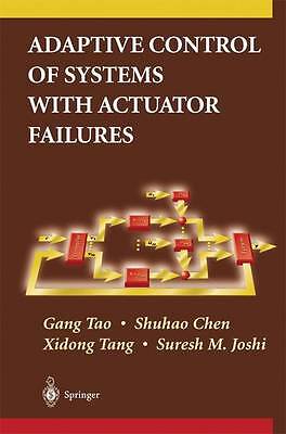 Adaptive Control of Systems with Actuator Failures - 9781849969178