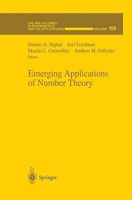 Emerging Applications of Number Theory - 9781461271864