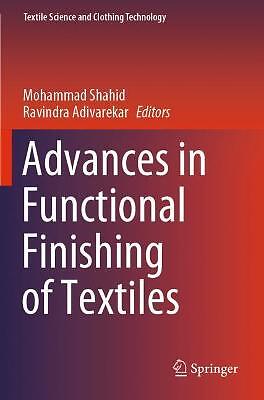 Advances in Functional Finishing of Textiles - 9789811536717