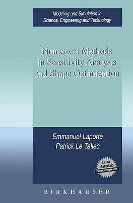 Numerical Methods in Sensitivity Analysis and Shape Optimization - 9781461265986