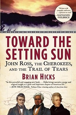 Toward the Setting Sun John Ross, the C Brian Hicks Paperback