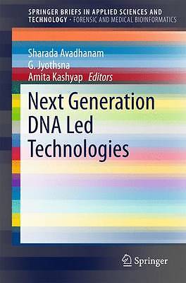 Next Generation DNA Led Technologies - 9789812876690