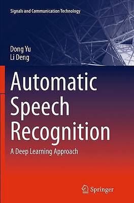 Automatic Speech Recognition - 9781447169673