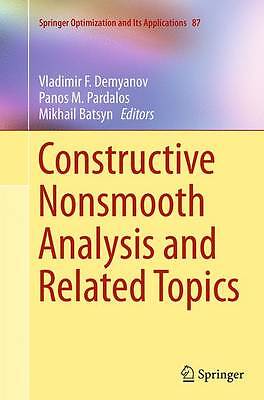 Constructive Nonsmooth Analysis and Related Topics - 9781493946310