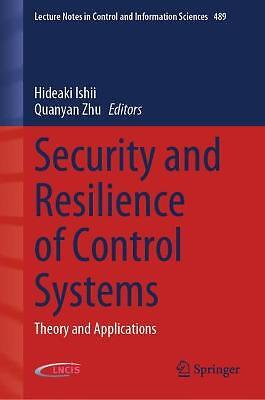 Security and Resilience of Control Systems - 9783030832353