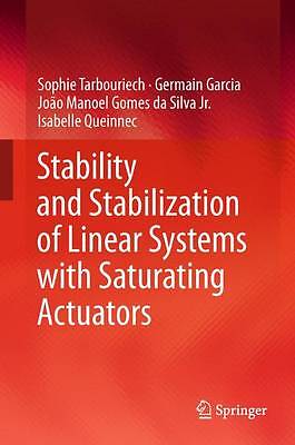 Stability and Stabilization of Linear Systems with Saturating... - 9781447158059