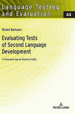 Evaluating Tests of Second Language Development - 9783631842225