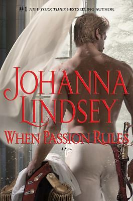When Passion Rules by Lindsey, Johanna
