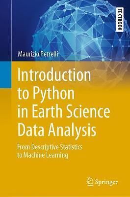 Introduction to Python in Earth Science Data Analysis - 9783030780548