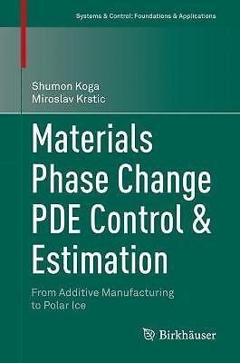 Materials Phase Change PDE Control & Estimation - 9783030584894