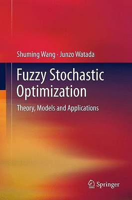 Fuzzy Stochastic Optimization - 9781441995599