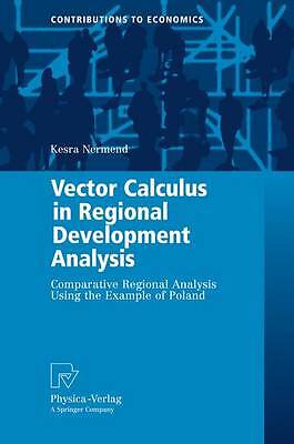 Vector Calculus in Regional Development Analysis - 9783790825831