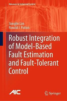 Robust Integration of Model-Based Fault Estimation and Fault-... - 9783030587598