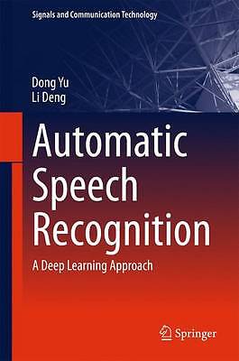 Automatic Speech Recognition - 9781447157786