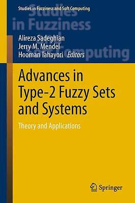 Advances in Type-2 Fuzzy Sets and Systems - 9781489999986