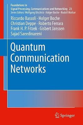 Quantum Communication Networks - 9783030629373