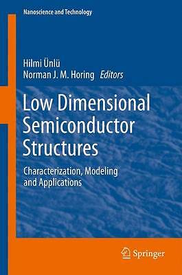 Low Dimensional Semiconductor Structures - 9783642446030